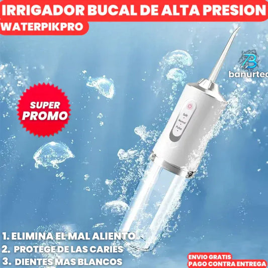 IRRIGADOR BUCAL DE ALTA PRESION